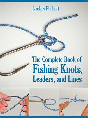 cover image of Complete Book of Fishing Knots, Leaders, and Lines